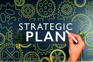 Strategic Plan and Requirement Analysis 